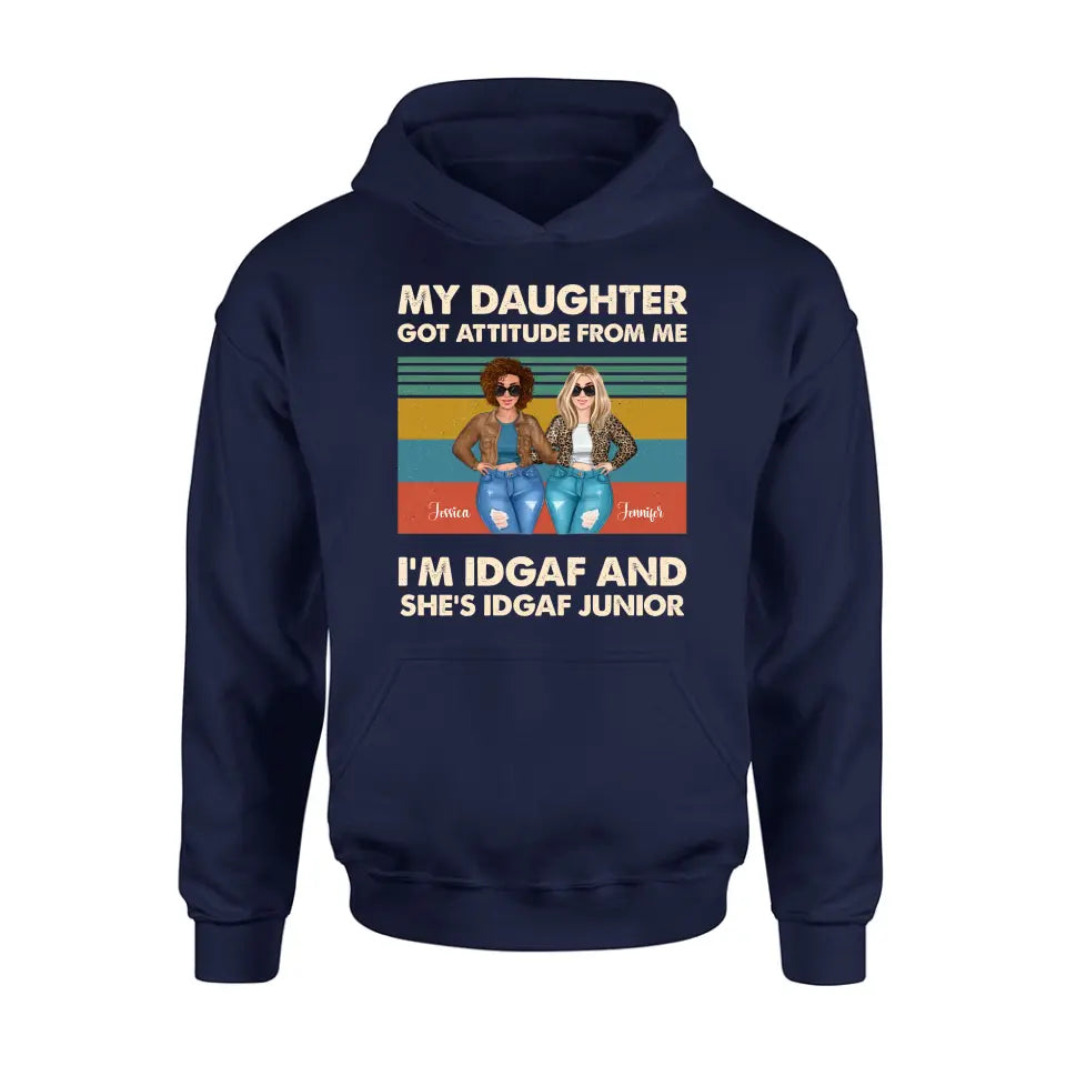 Personalized Mom T-shirt/Hoodie - Gift Idea For Mother's Day - My Daughter Got Attitude From Me
