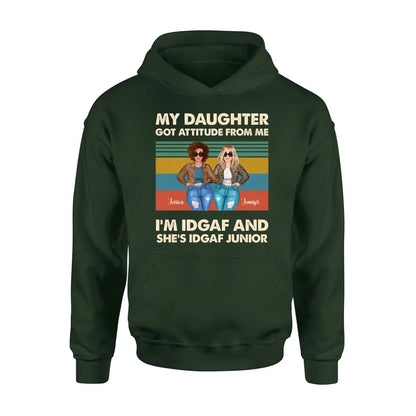 Personalized Mom T-shirt/Hoodie - Gift Idea For Mother's Day - My Daughter Got Attitude From Me