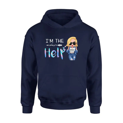 Personalized Bestie Shirt/Hoodie - Gift Idea For Friends/Besties/Sisters - I'm The Help