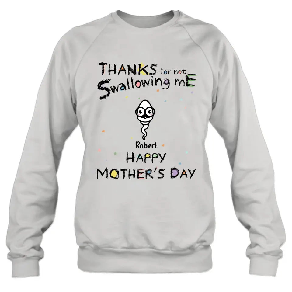 Personalized Sperms Shirt/Hoodie - Gift Idea For Mother's Day - Up to 10 Sperms - Thanks For Not Swallowing Us