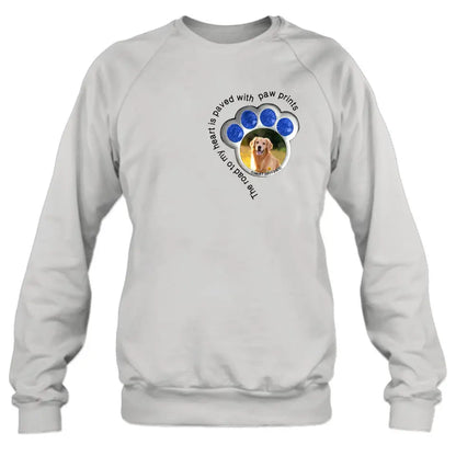 Personalized Memorial Dog Shirt/Hoodie - Upload Photo - Gift Idea For Dog Lover/Mother's Day/Father's Day - The Road To My Heart Is Paved With Paw Prints
