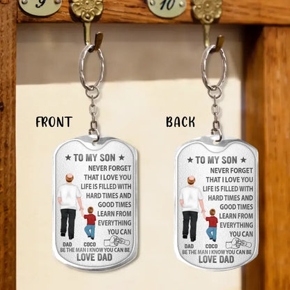 Personalized To My Son Aluminum Keychain - Gift Idea For Son/Father's Day - Be The Man I Know You Can Be