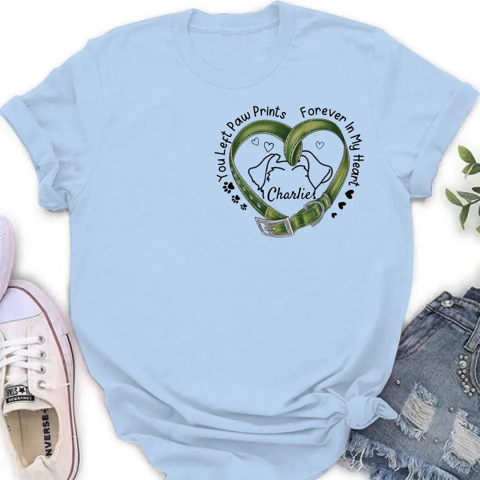 Personalized Memorial Dog Collar T-shirt/Hoodie - Gift Idea For Dog Lover/Mother's Day/Father's Day - You Left Paw Prints Forever In My Heart