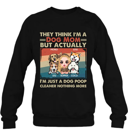 Personalized Dog Mom T-shirt/Hoodie - Gift Idea For Dog Lover/Mother's Day - Up to 4 Dogs - I'm Just A Dog Poop