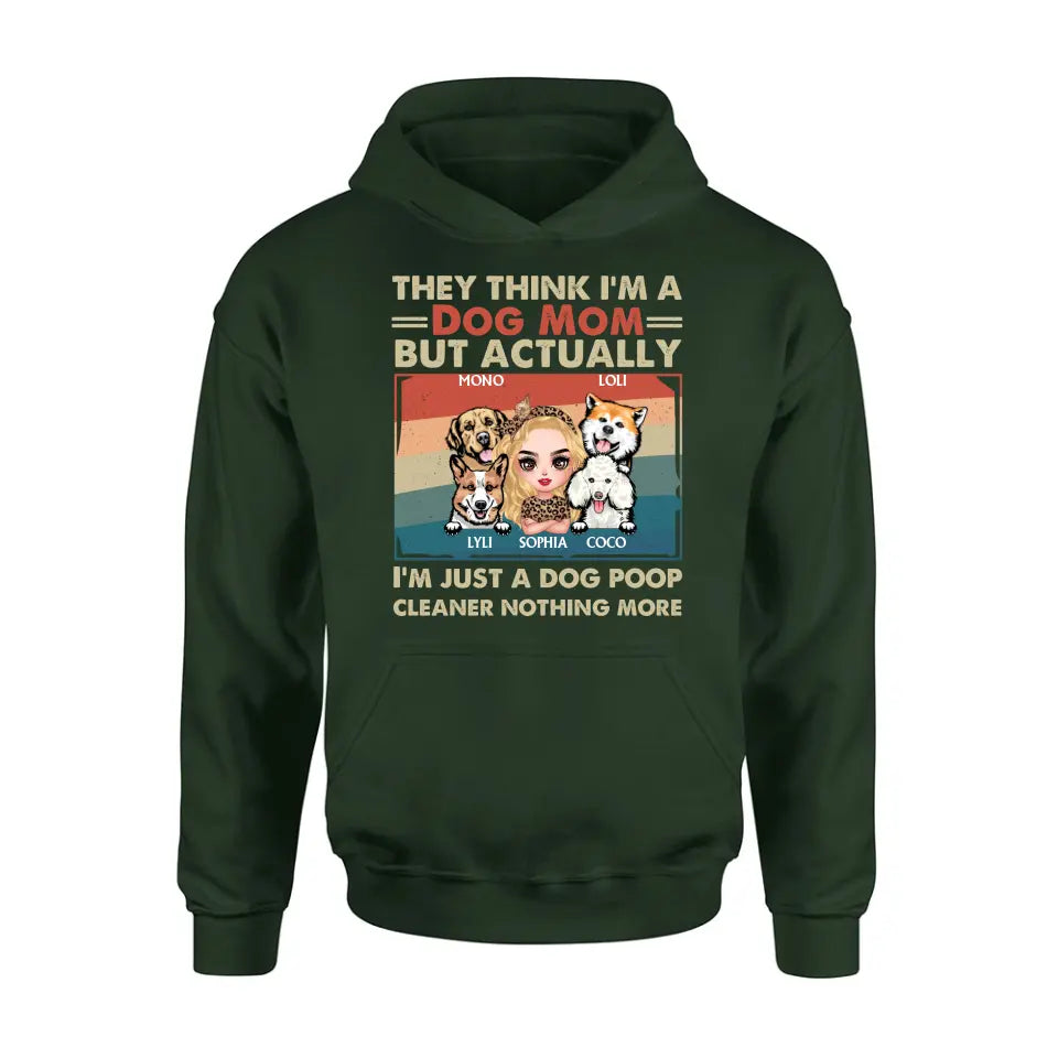 Personalized Dog Mom T-shirt/Hoodie - Gift Idea For Dog Lover/Mother's Day - Up to 4 Dogs - I'm Just A Dog Poop