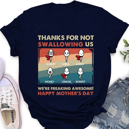 Personalized Sperms Shirt/Hoodie - Gift Idea For Mother's Day - Up to 6 Sperms - Thanks For Not Swallowing Us
