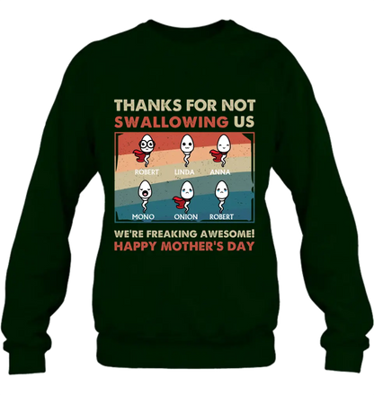 Personalized Sperms Shirt/Hoodie - Gift Idea For Mother's Day - Up to 6 Sperms - Thanks For Not Swallowing Us