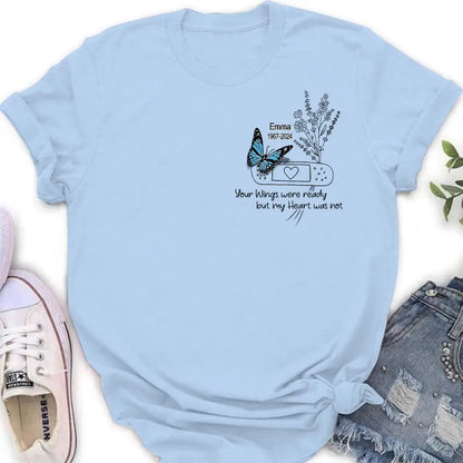 Personalized Memorial Flower Shirt/Hoodie - Memorial Gift Idea For Mother's Day/Father's Day - Your Wings Were Ready But My Heart Was Not