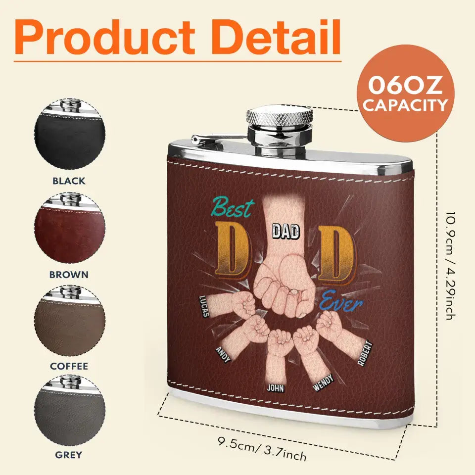 Personalized Best Dad Ever Leather Flask - Up to 5 Kids - Gift Idea For Dad/Father's Day