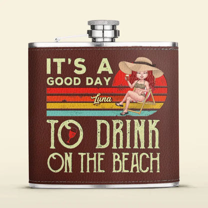 Personalized Beach Leather Flask - Gift Idea For Beach Lover/Vacation - It's A Good Day To Drink On The Beach