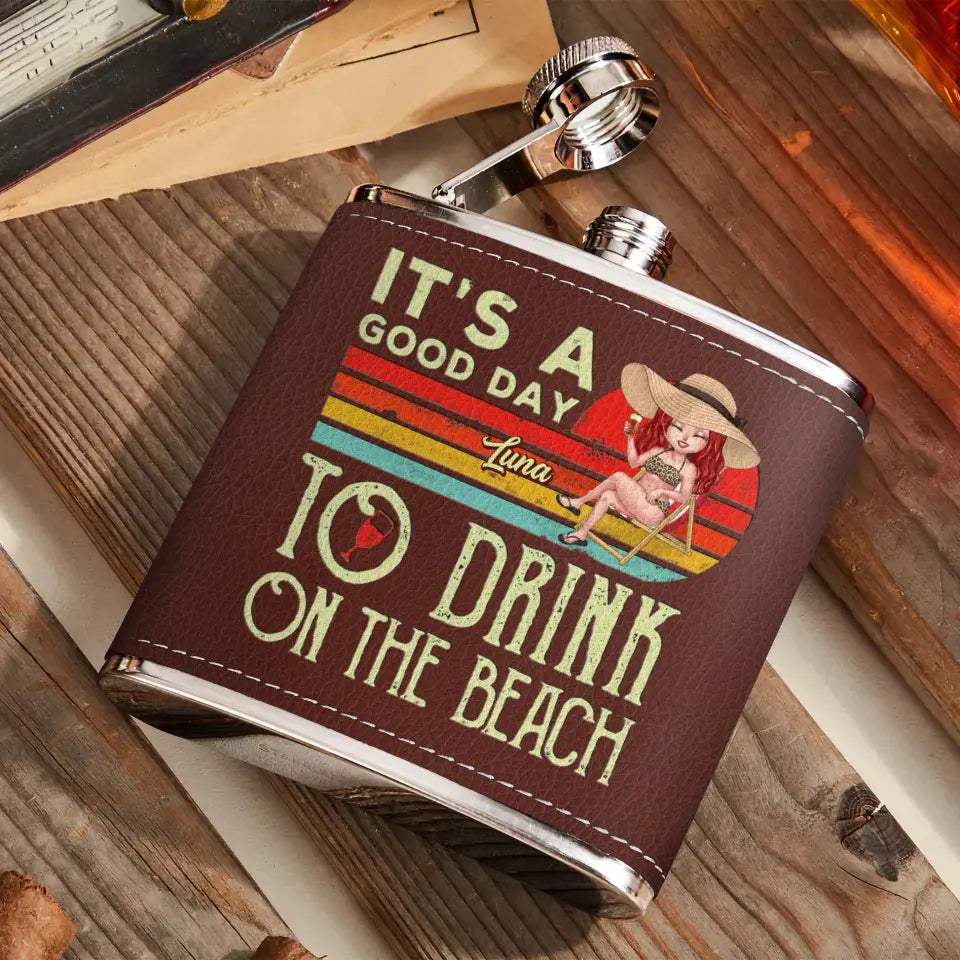 Personalized Beach Leather Flask - Gift Idea For Beach Lover/Vacation - It's A Good Day To Drink On The Beach