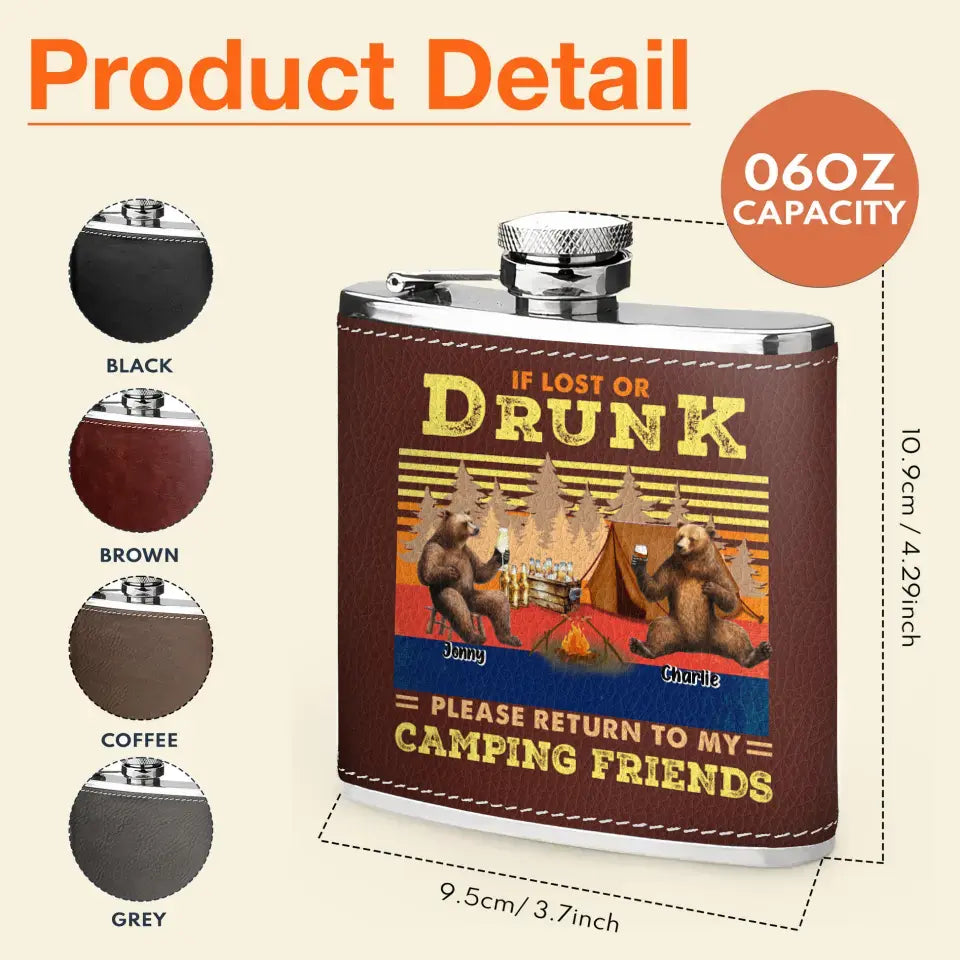 Personalized Camping Leather Flask - Up to 6 Bears - Father's Day Gift Idea for Camping Lovers - If Lost Or Drunk Please Return To My Camping Friends
