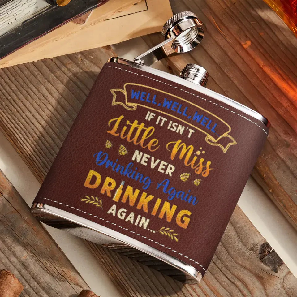 Personalized Camping Leather Flask - Gift Idea For Camping Lovers - If It Isn't Miss Never Drinking Again Drinking Again