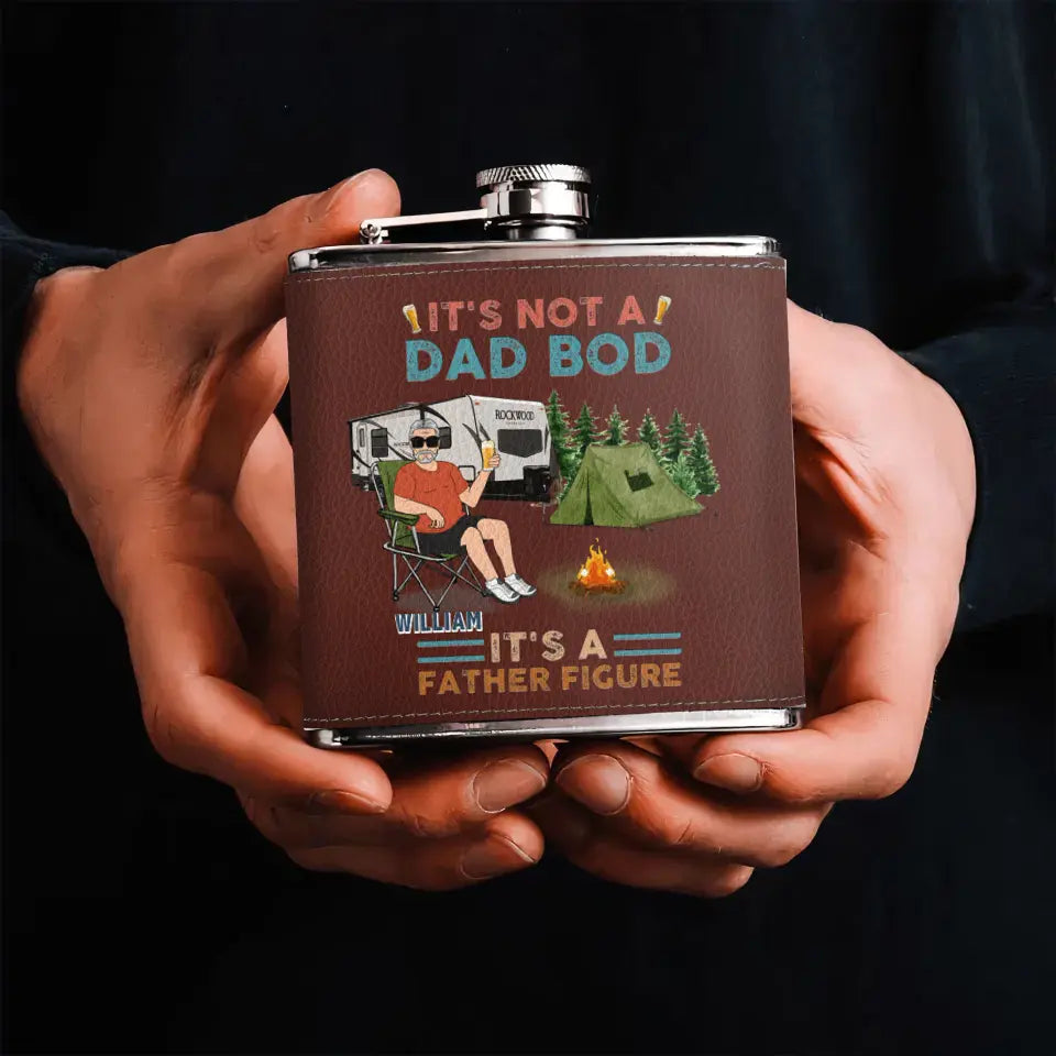 Personalized Camping Dad Drunk Leather Flask - Gift Idea For Father's Day/Camping Lovers - It's Not A Dad Bod It's A Father Figure