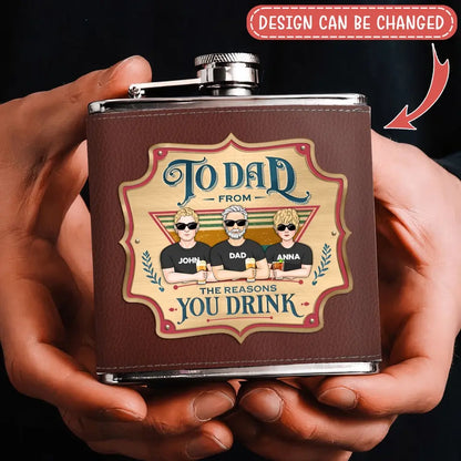Personalized Dear Dad Leather Flask - Father's Day Gift Idea - Dad With Up to 4 Children - To Dad From The Reason You Drink