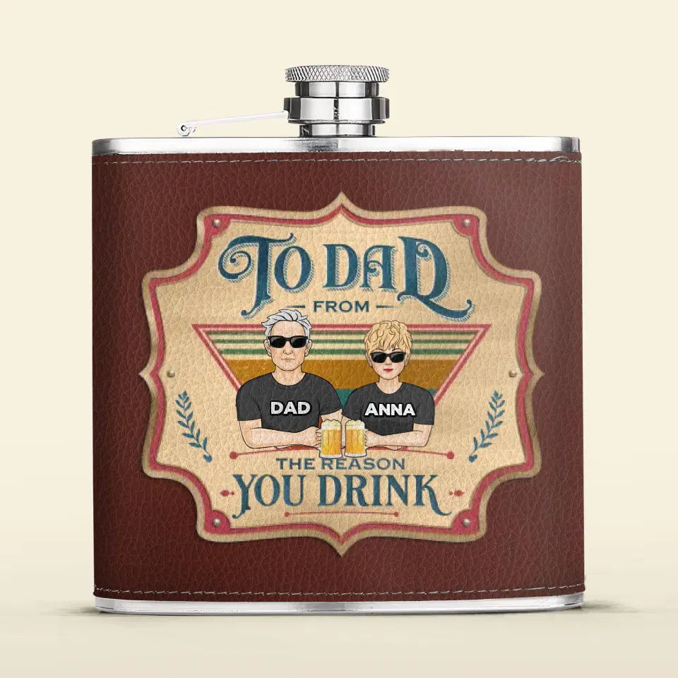Personalized Dear Dad Leather Flask - Father's Day Gift Idea - Dad With Up to 4 Children - To Dad From The Reason You Drink