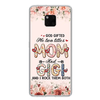 Personalized Grandma Phone Case - Up to 7 Kids & 7 Grandkids - Mother's Day Gift Idea for Grandma/Mom - God Gifted Me Two Titles - Xiaomi/Oppo/Huawei
