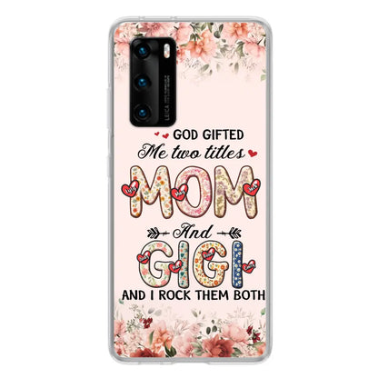 Personalized Grandma Phone Case - Up to 7 Kids & 7 Grandkids - Mother's Day Gift Idea for Grandma/Mom - God Gifted Me Two Titles - Xiaomi/Oppo/Huawei