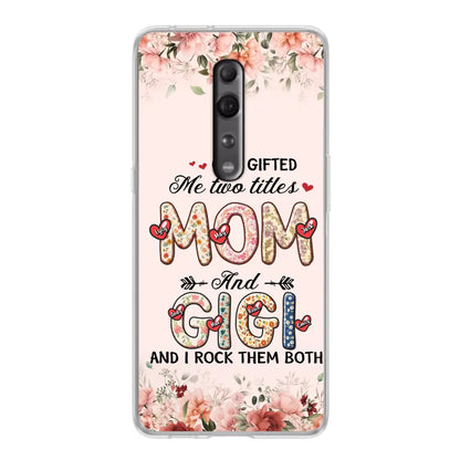 Personalized Grandma Phone Case - Up to 7 Kids & 7 Grandkids - Mother's Day Gift Idea for Grandma/Mom - God Gifted Me Two Titles - Xiaomi/Oppo/Huawei