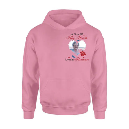 Personalized Memorial Photo Shirt/Hoodie - Memorial Gift Idea for Mother's Day/Father's Day - A Piece Of My Heart Lives In Heaven