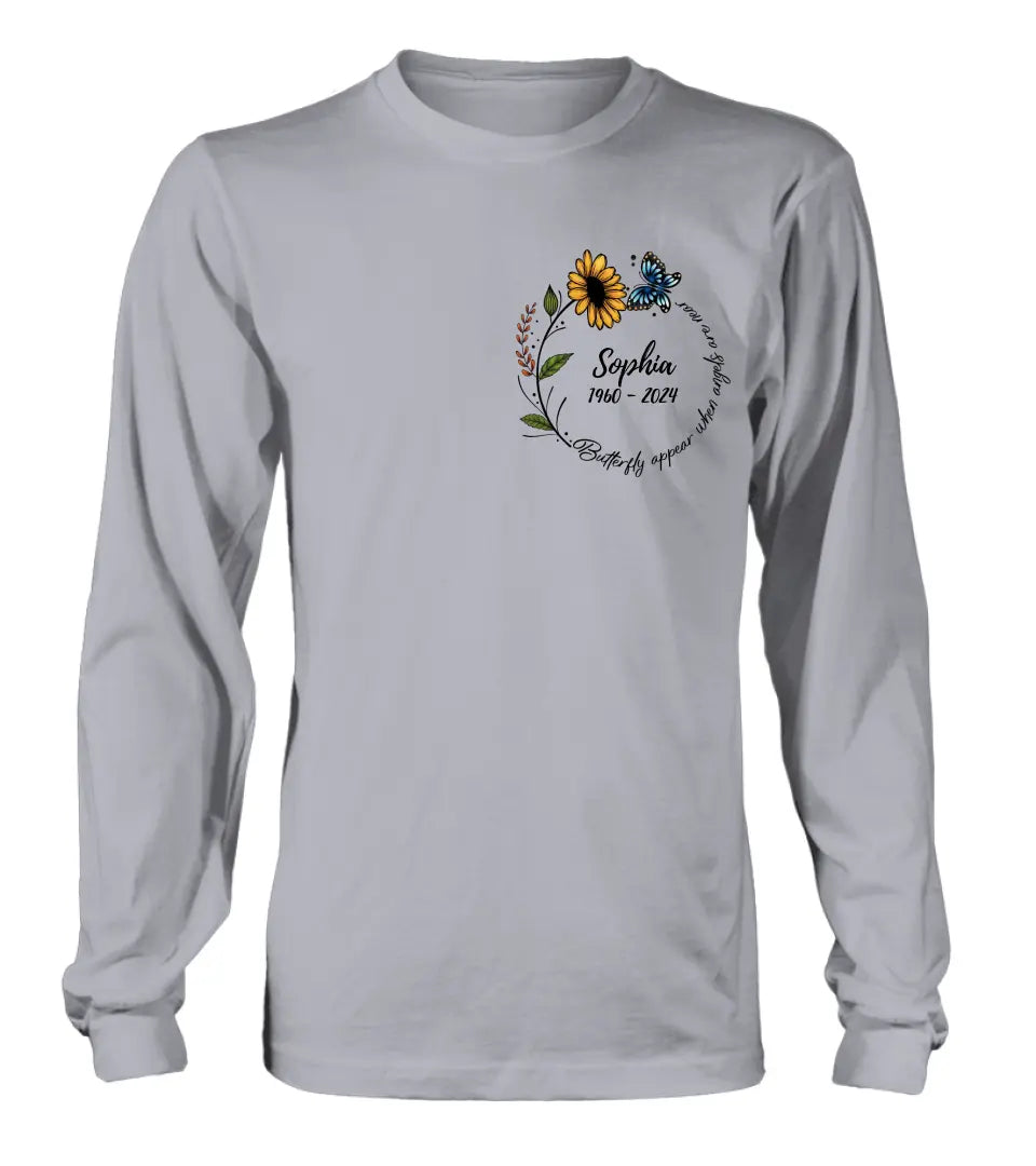 Personalized Memorial T-shirt/Long Sleeve/Sweatshirt/Hoodie - Memorial Gift Idea For Family Member - Butterflies Appear When Angels Are Near