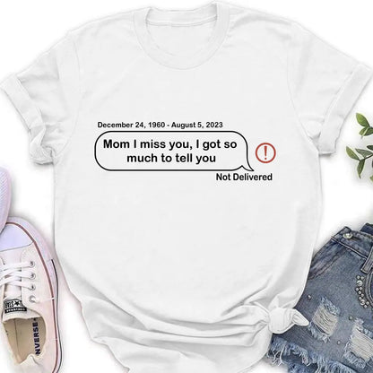 Personalized Memorial Dad Mom Shirt/Hoodie - Memorial Gift For Family Member - Custom Your Message - I Miss You