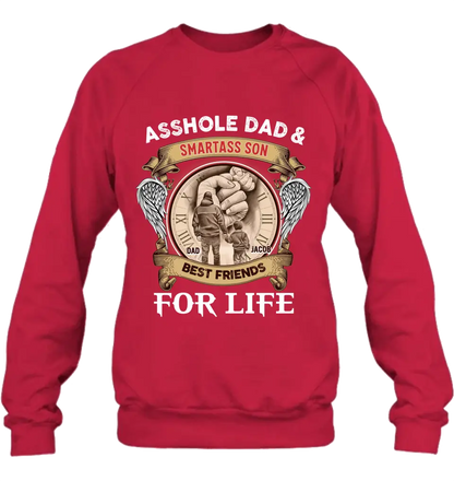 Personalized Dad Shirt/Hoodie - Father's Day Gift Idea - Asshole Dad & Smartass Son Best Friends For Life