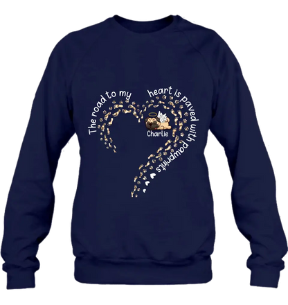 Personalized Memorial Dog Shirt/Hoodie/Long sleeve/Sweatshirt - Mother's Day Gift Idea For Dog Lovers/Dog Owners - The Road To My Heart Is Paved With Pawprints