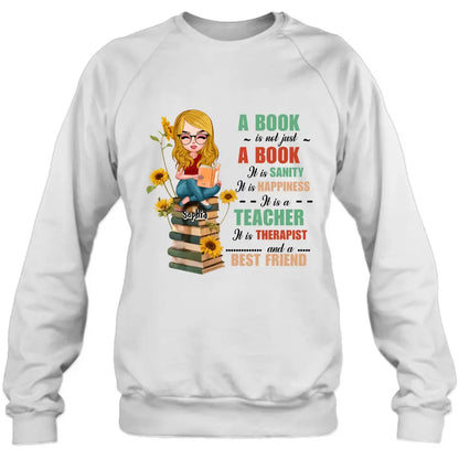 Personalized A Book Is Not Just A Book T-Shirt/Hoodie - Gift Idea For Reading Lover