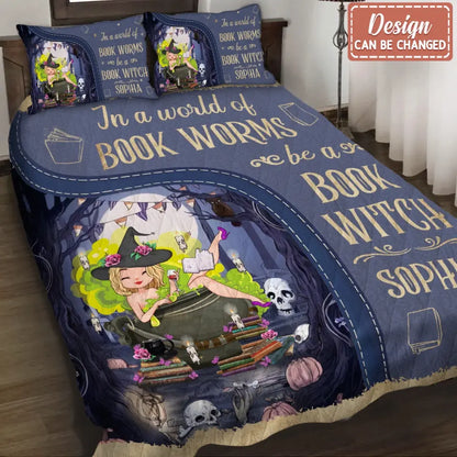 Personalized Book Witch Quilt Bed Sets - Gift Idea For Books Lover - In A World Of Book Worms Be A Book Witch