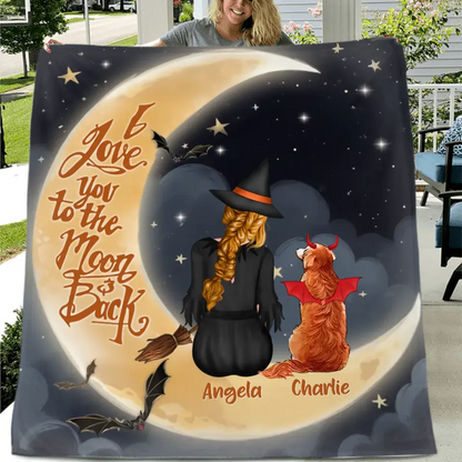 Personalized Witch Dog Quilt/Fleece Throw Blanket - Gift Idea For Dog Lover -  I Love You To The Moon & Back
