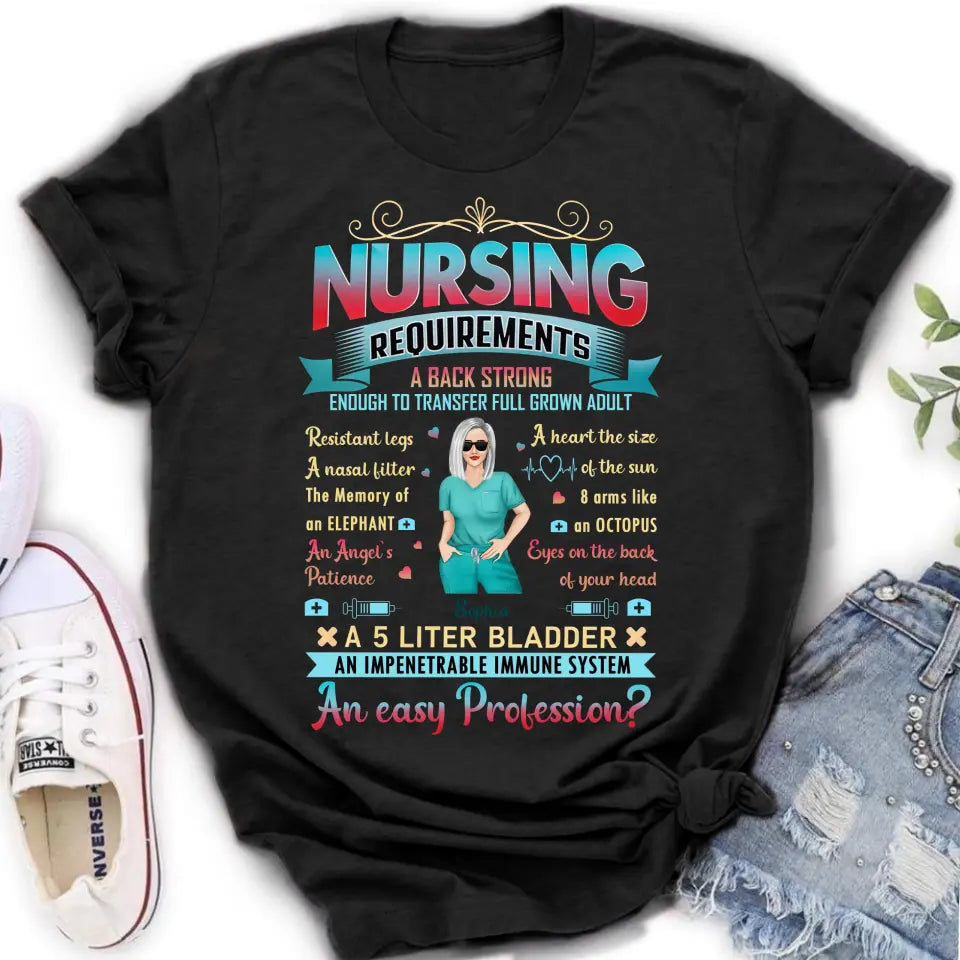 Personalized Nurse T-shirt/Long Sleeve/Sweatshirt/Hoodie - Nurse/Birthday Gift Idea - Nursing Requirements