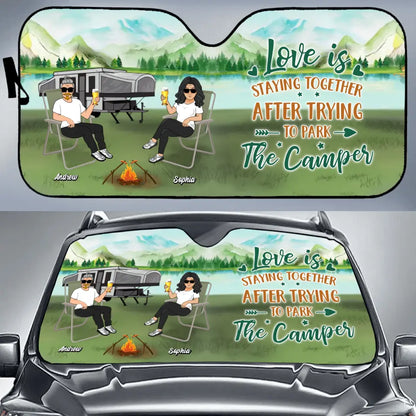Personalized Camping Windshield Sunshade - Couple With Up to 4 Pets- Gift Idea For Camping/Dog/Cat Lovers - Love Is Staying Together After Trying To Park The Camper