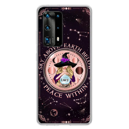 Custom Personalized Witch Phone Case - Gift Idea For Witch Lover - Sky Above Earth Below Peace Within - Case for Xiaomi/ Oppo/ Huawei