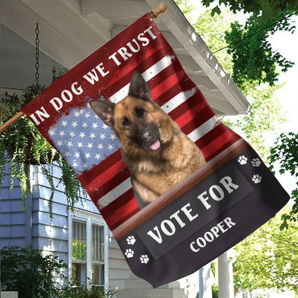 Personalized Funny Dog Flag Sign - Upload Photos - In Dog We Trust