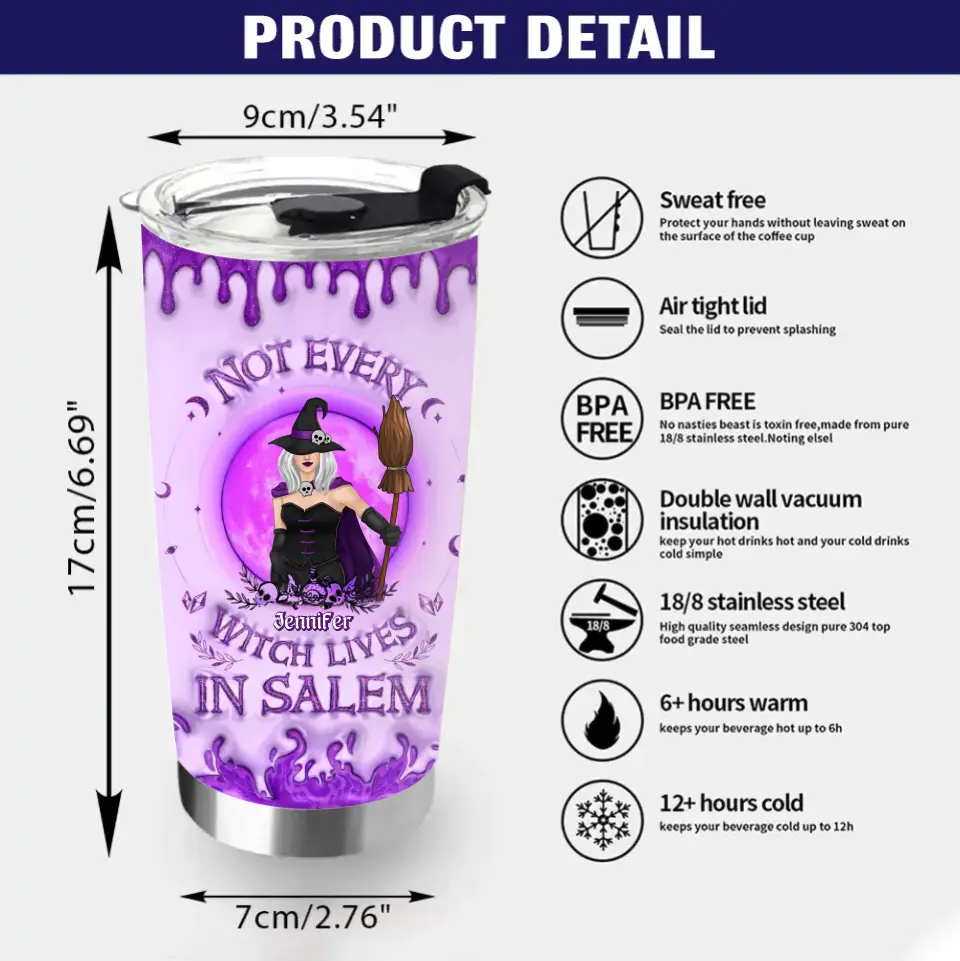 Personalized Witch Tumbler - Not Every Witch Lives In Salem - Halloween Gift Idea For Witch