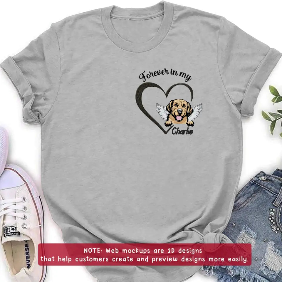 Personalized Dog Embroidered T-shirt/Sweater/Hoodie - Memorial Gift Idea For Dog Mom/Dog Dad - Forever In My