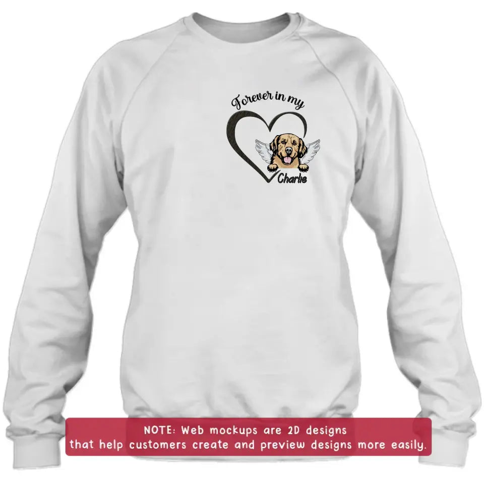 Personalized Dog Embroidered T-shirt/Sweater/Hoodie - Memorial Gift Idea For Dog Mom/Dog Dad - Forever In My