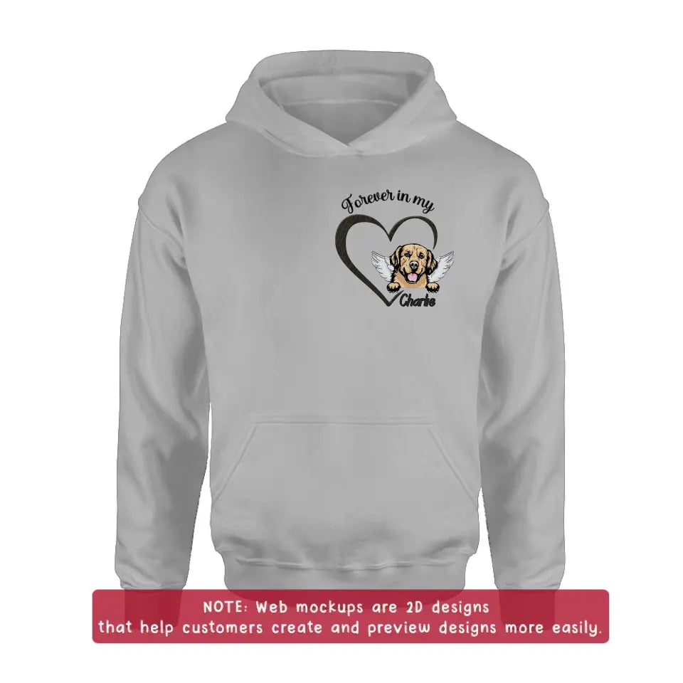 Personalized Dog Embroidered T-shirt/Sweater/Hoodie - Memorial Gift Idea For Dog Mom/Dog Dad - Forever In My