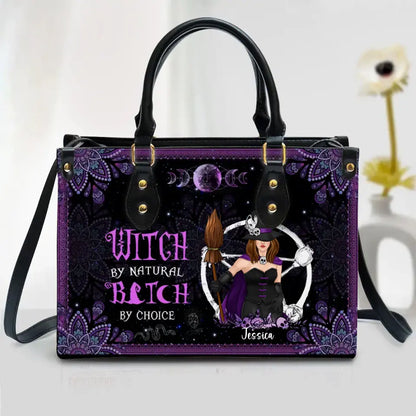 Custom Personalized Witch PU Leather Handbag With Long Straps - Gift Idea For Witch/ Halloween - Witch By Nature Bitch By Choice