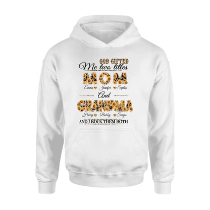 Personalized Mom And Grandma Shirt - Up to 12 People - Mother's Day Gift Idea for Mom/Grandma - God Gifted Me Two Titles Mom And Grandma