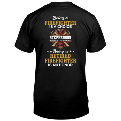 Personalized Retired Firefighter T-Shirt - Gift Idea For Firefighter/Father/Grandpa