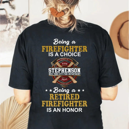 Personalized Retired Firefighter T-Shirt - Gift Idea For Firefighter/Father/Grandpa