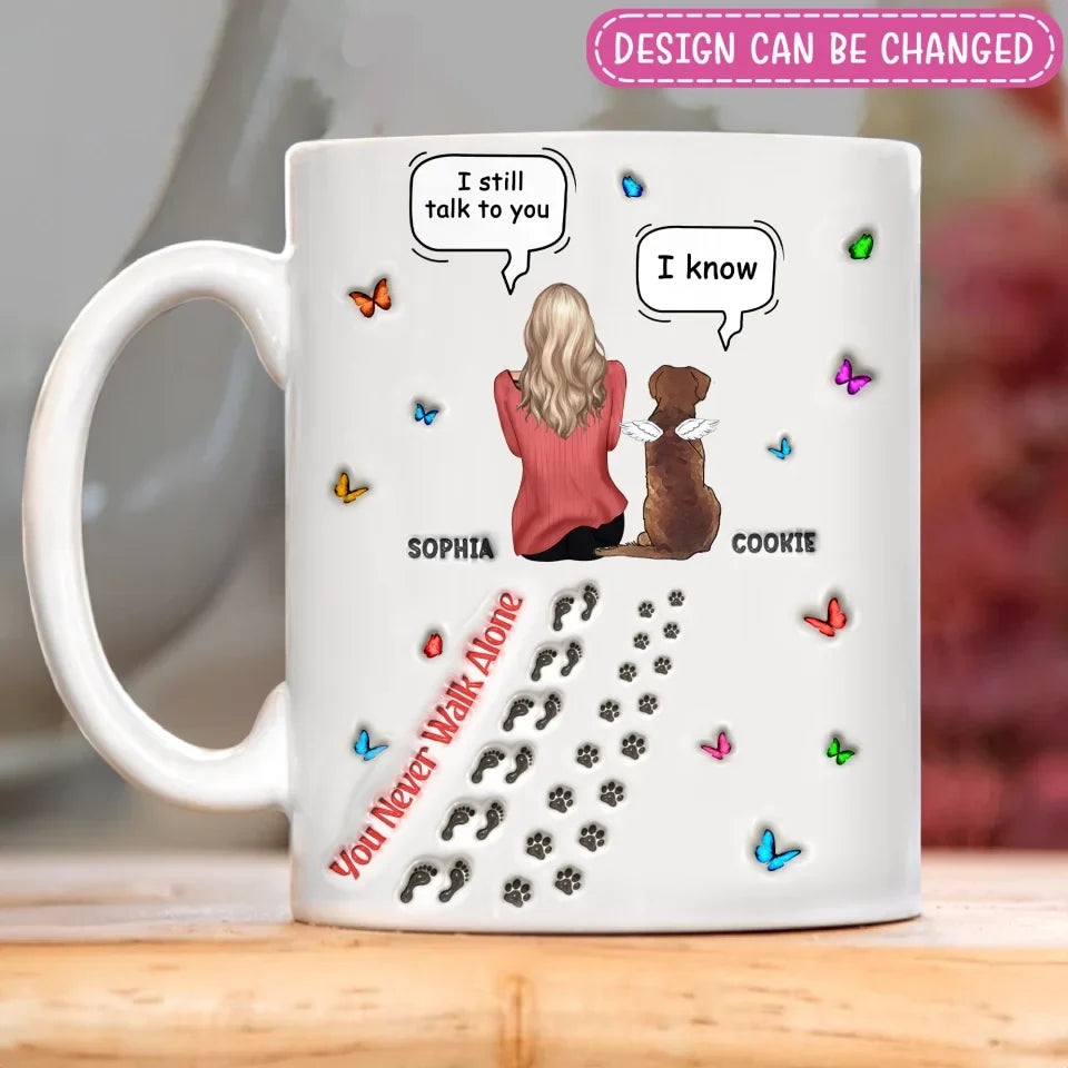 Personalized Dog Memorial Coffee Mug - Up to 3 Pets - Memorial Gift Idea For Dog/Cat Lover - You Never Walk Alone