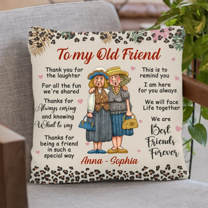Personalized Old Friend Pillow Cover - Gift Idea For Old Friend - Thanks For Being A Friend In Such A Special Way