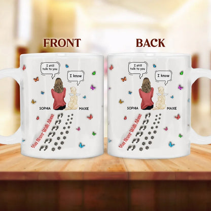 Personalized Dog Memorial Coffee Mug - Up to 3 Pets - Memorial Gift Idea For Dog/Cat Lover - You Never Walk Alone
