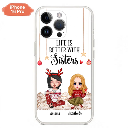Personalized Besties Phone Case - Gift Idea For Friends/Sisters/Besties - Life Is Better With Sisters - Up to 5 People - Case For iPhone/Samsung