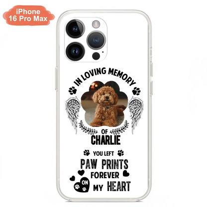 Personalized Memorial Phone Case - Upload Photo - Memorial Gift Idea For Pet Lover - You Left Paw Prints Forever On My Heart - Case For iPhone/Samsung