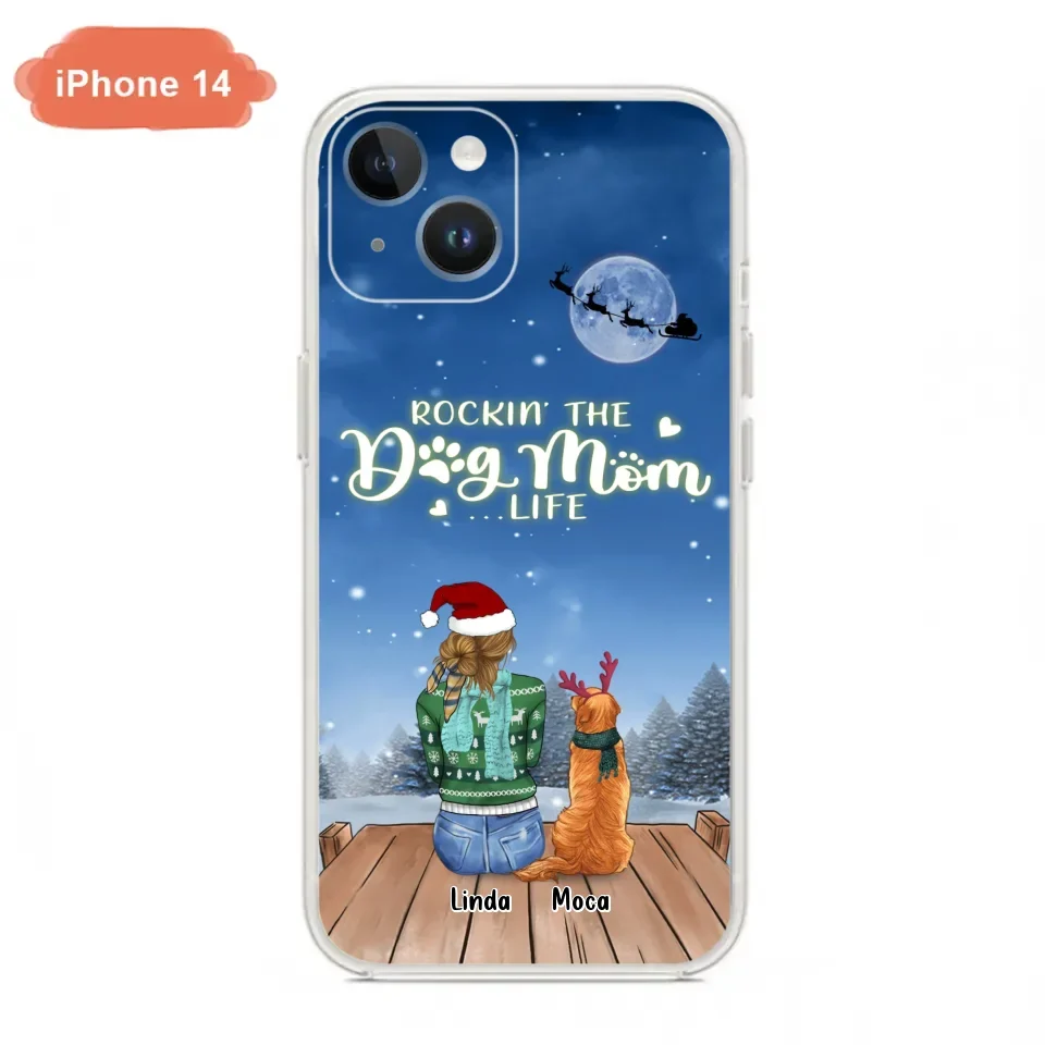Personalized Christmas Dog Mom Phone Case - Up to 5 Dogs - Gift Idea For Dog Lover/Dog Mom - Rockin' The Dog Mom Life - Case For iPhone And Samsung