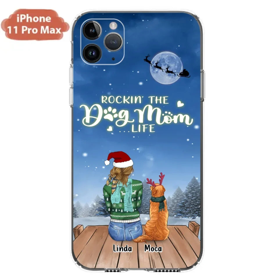 Personalized Christmas Dog Mom Phone Case - Up to 5 Dogs - Gift Idea For Dog Lover/Dog Mom - Rockin' The Dog Mom Life - Case For iPhone And Samsung